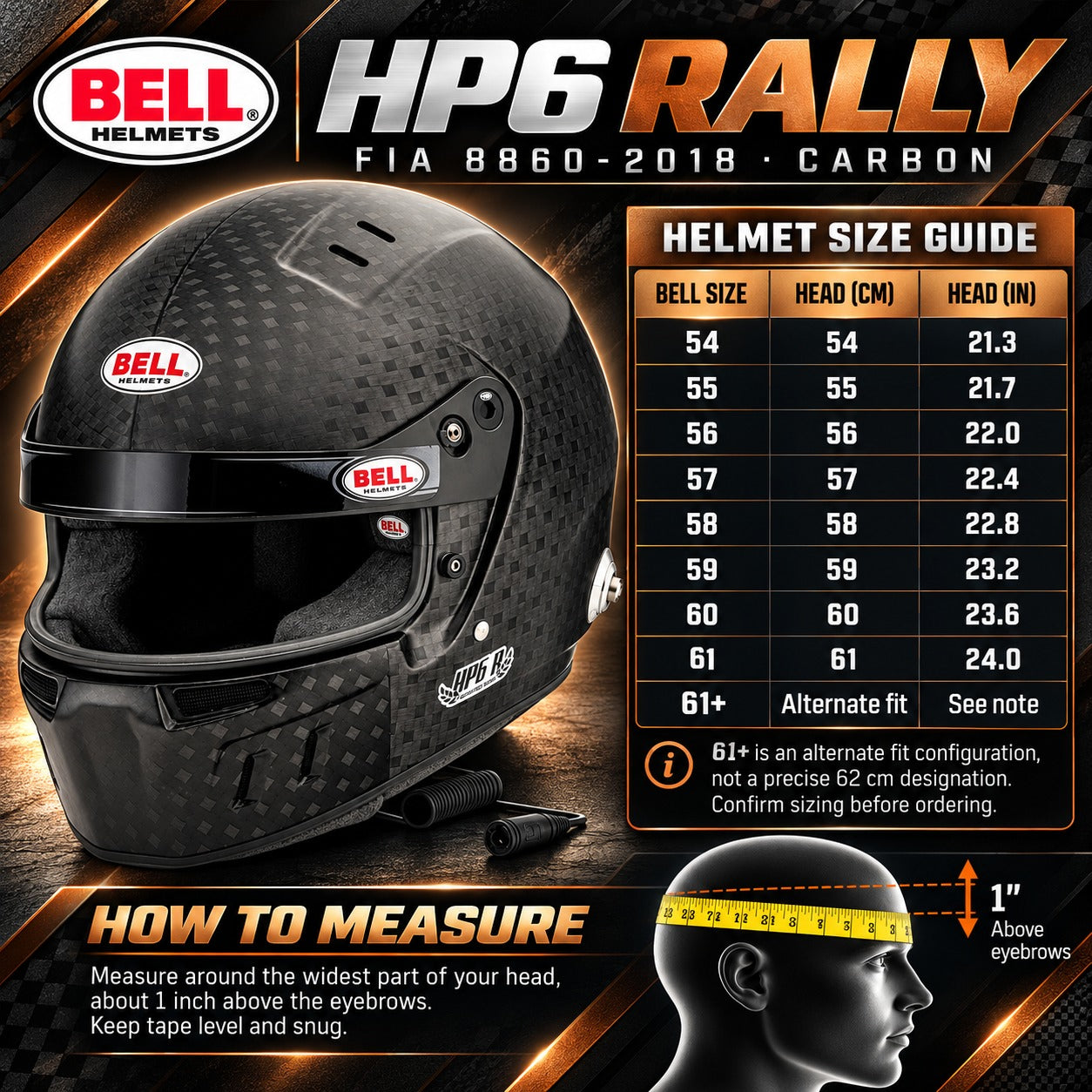 Bell HP6 Rally FIA 8860-2018 Carbon Fiber Racing Helmet Size Chart Featuring Helmet Sizes 54–61 and 61+ Fit Option, Head Circumference in Centimeters and Inches, and Head Measuring Instructions.