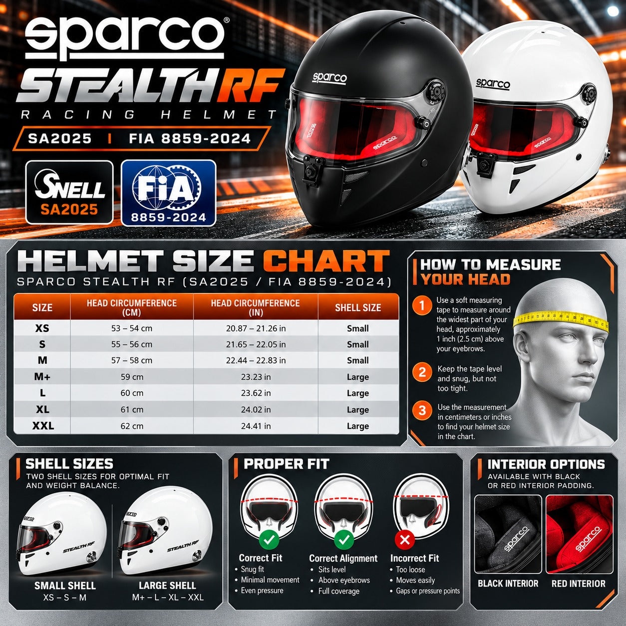 Sparco Stealth RF SA2025 racing helmet sizing chart featuring Matte Black and Gloss White helmets, head circumference measurements in centimeters and inches, sizes XS through XXL, small and large shell sizes, proper helmet fitting instructions, and black or red interior options in a bold orange and black design.